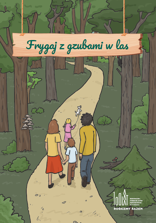 Fotografia przedstawia okładkę przewodnika "Frygaj z gzubami w las". Archiwum RDLP w Poznaniu.