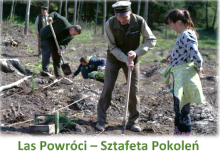 "Las powróci - Sztafeta pokoleń"