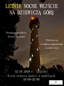 Letnie nocne wejście na Dziewiczą Górę