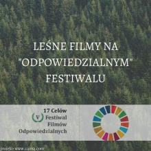 Leśne filmy na „odpowiedzialnym” festiwalu