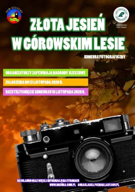 KONKURS FOTOGRAFICZNY „ZŁOTA JESIEŃ W GÓROWSKIM LESIE”